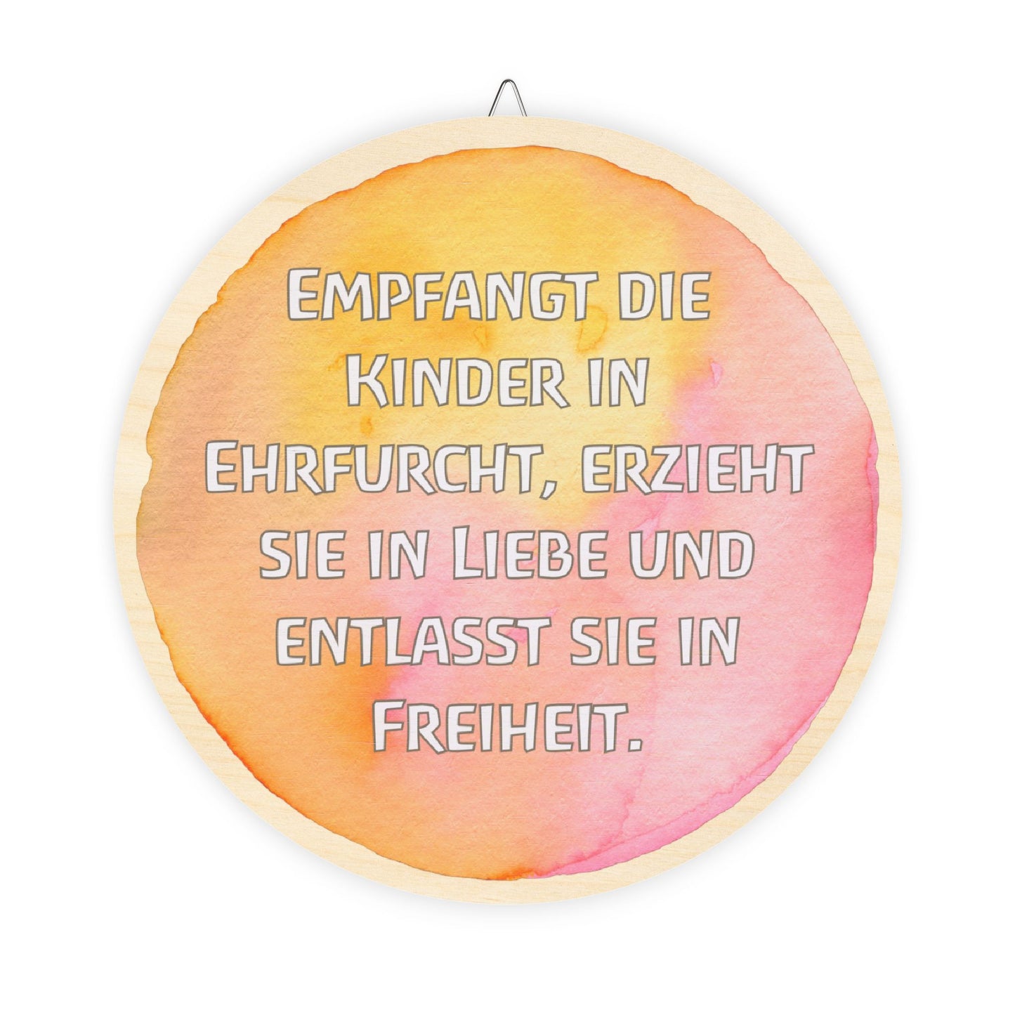 Rudolf Steiner Quote Round Wood Sign (German)