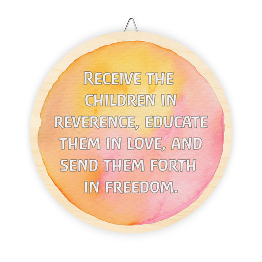 Rudolf Steiner Quote Round Wood Sign (English)