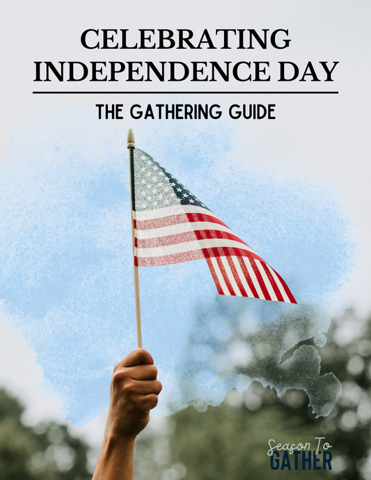 Celebrating Independence Day: The Gathering Guide