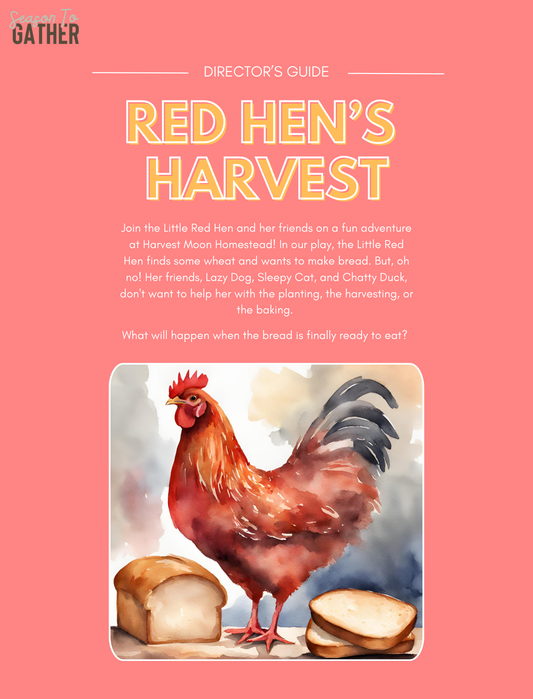 Red Hen's Harvest Theater Kit