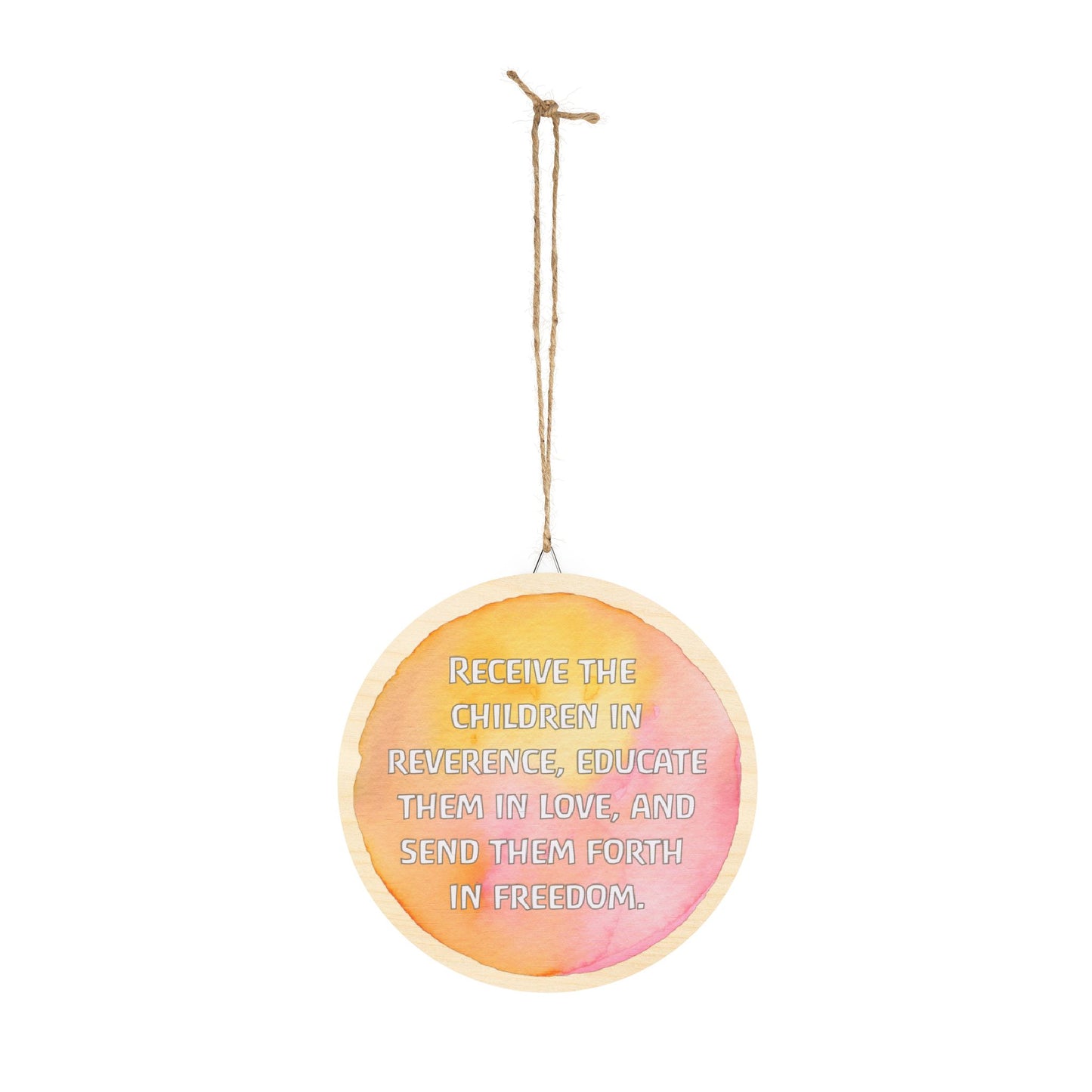 Rudolf Steiner Quote Round Wood Sign (English)