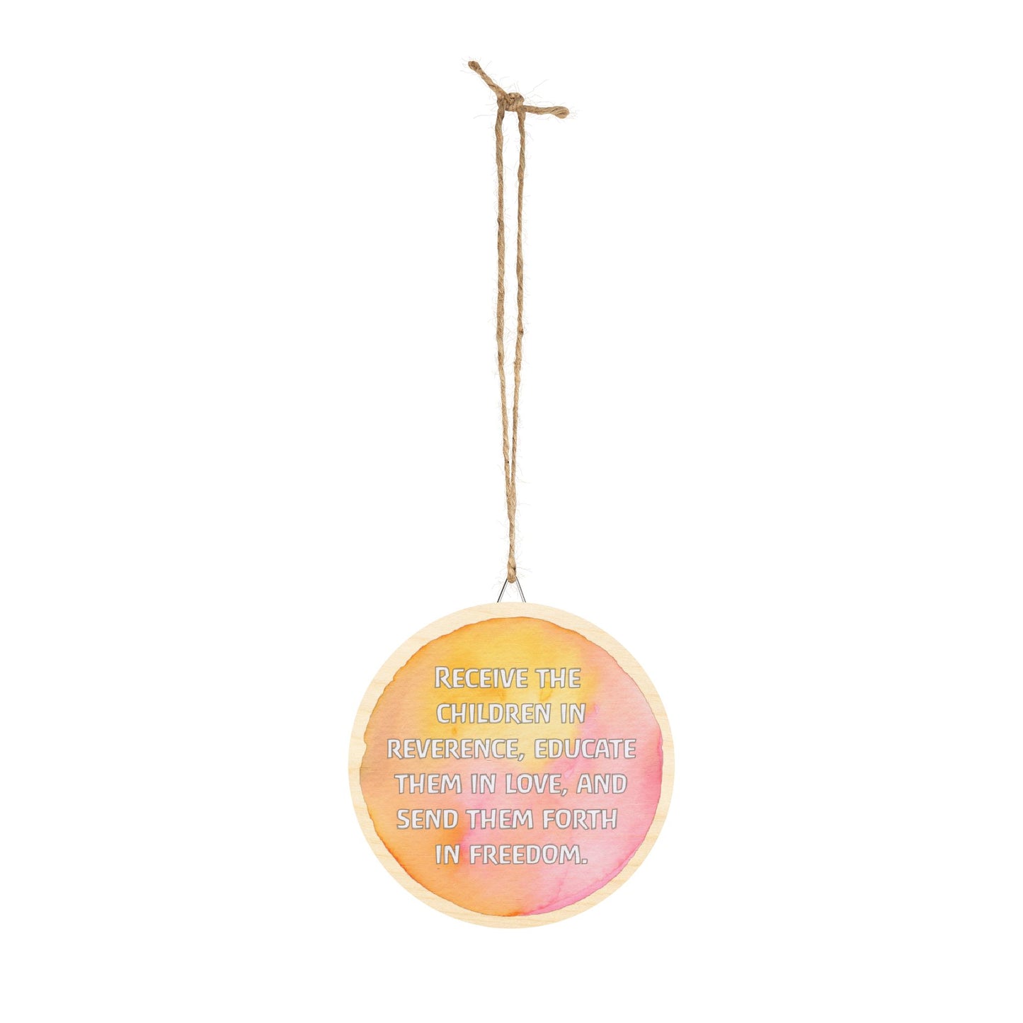 Rudolf Steiner Quote Round Wood Sign (English)