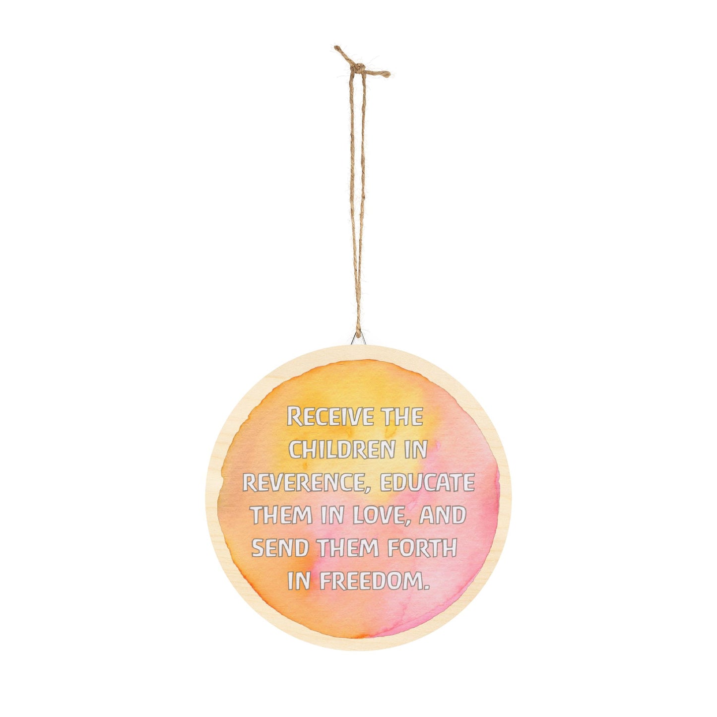 Rudolf Steiner Quote Round Wood Sign (English)
